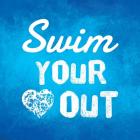 Swim Your Heart Out - Blue