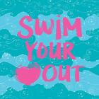 Swim Your Heart Out - Teal Pink
