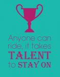 Anyone Can Ride - Teal
