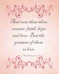 1 Corinthians 13:13 Faith, Hope and Love (Pink)