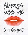 Lips - Kiss Me Goodnight