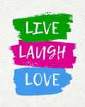 Live Laugh Love-Bold