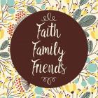 Faith Family Friends Retro Floral White