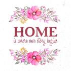 Home Is Where Our Story Begins-Magenta
