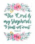 The Lord Is My Shepherd-Floral