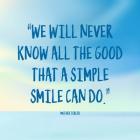 Simple Smile - Mother Teresa Quote (Blue)