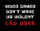 Video Games Don't Make us Violent - Black