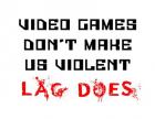 Video Games Don't Make us Violent - White