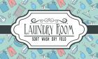 Laundry Room Sign Green Pattern