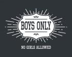 Boys Only Sunburst Cool Gray Background