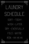 Laundry Schedule  - Black Geometric