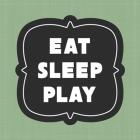 Eat Sleep Play Football - Green Part II