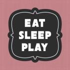 Eat Sleep Play Football - Pink Part II