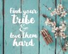 Find Your Tribe - Flowers and Pencils