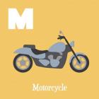 Transportation Alphabet - M is for Motorcycle