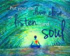Yoga - Put Your Ear Down Close and Listen