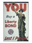You Buy a Liberty Bond Lest I Perish!