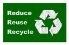 Reduce, Reuse, Recycle