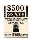 Apache Kid Wanted Poster