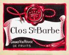Clos Ste. Barbe Grand Vin Rouge