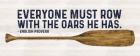 Less Talk More Fishing panel IV-Oars