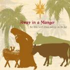 Away in a Manger