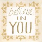 Believe in You