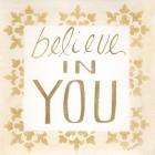 Believe in You