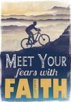 Meet Fears with Faith