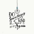 Do Something Kind
