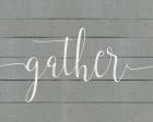 Rustic Gather Script