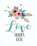 Love Blooms Here