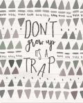 Don't Grow Up