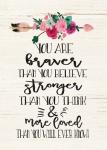 You Are Braver