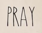 Pray