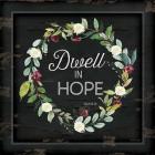 Dwell in Hope