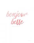 Bonjour Belle