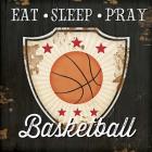 Eat, Sleep, Pray, Basketball