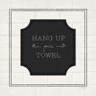 Hang Up Your Towel