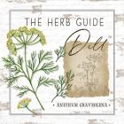 Herb Guide - Dill