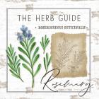 Herb Guide - Rosemary
