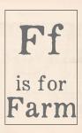 F is for Farm