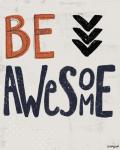 Be Awesome