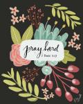 Pray Hard