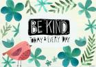 Be Kind