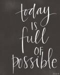 Today is Full of Possible