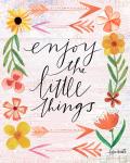 Enjoy the Little Things