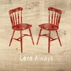 Love Always Chairs