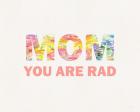 Rad Mom