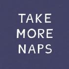 Take More Naps